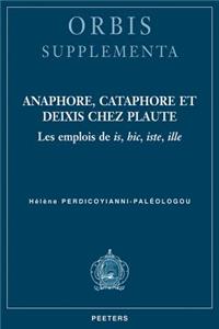 Anaphore, cataphore et deixis chez Plaute