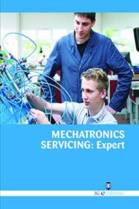 Mechatronics Servicing : Expert (Book with Dvd) (Workbook Included)