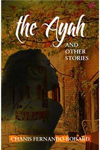 The Ayah and Other Stories