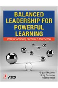 Balanced Leadership for Powerful Learning