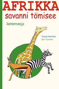Afrikka - savanni tomisee: lastenrunoja