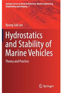 Hydrostatics and Stability of Marine Vehicles