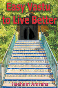 Easy Vastu to Live Better