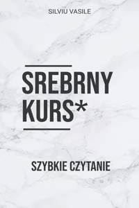 Srebrny kurs * Szybkie czytanie