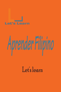 Let's Learn Aprender Filipino