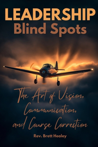 LEADERSHIP Blind Spots