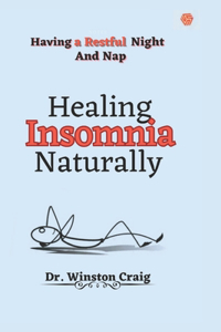 Healing Insomnia Naturally