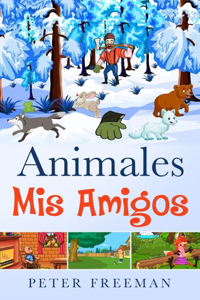 Animales, MIS Amigos
