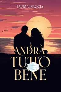 Andrà tutto bene