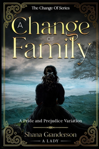 A Change Of Family