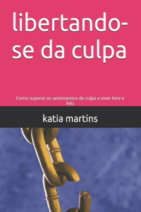 libertando-se da culpa