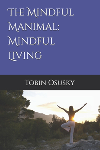 Mindful Manimal