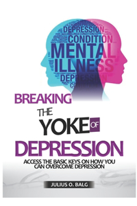 Breaking the Yoke of Depression