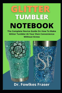 Glitter Tumbler Notebook