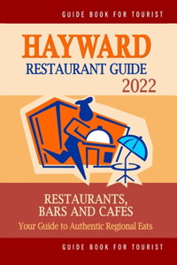 Hayward Restaurant Guide 2022