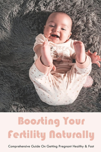 Boosting Your Fertility Naturally