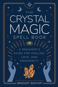The Crystal Magic Spell Book