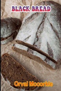 Black Bread