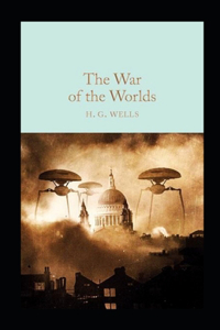 The War of the Worlds Annotated