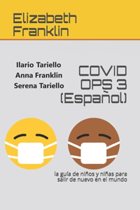 COVID OPS 3 (Español)