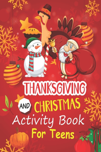 Thanksgiving and Christmas Activity Book For Teens