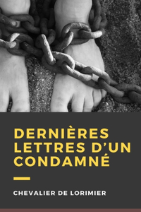 Dernières lettres d'un condamné