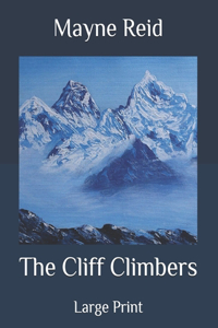 The Cliff Climbers