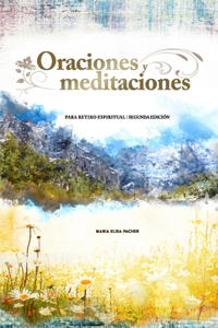 Oraciones y Meditaciones