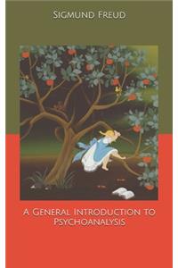 A General Introduction to Psychoanalysis