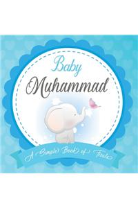 Baby Muhammad A Simple Book of Firsts