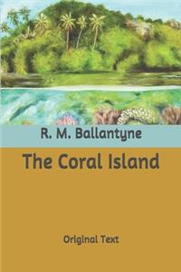 The Coral Island