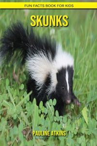 Skunks