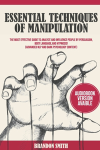 Essential Techniques of Manipulation