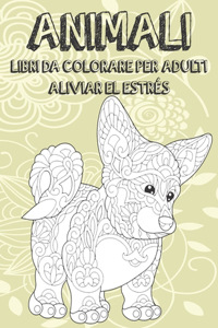 Libri da colorare per adulti - Aliviar el estrés - Animali