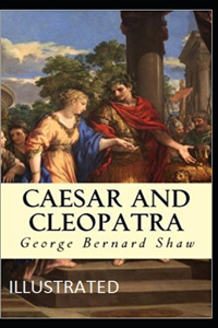Caesar and Cleopatra illustrated