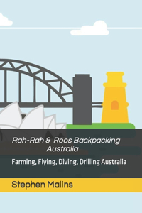 Rah-Rah and Roos - Backpacking Australia