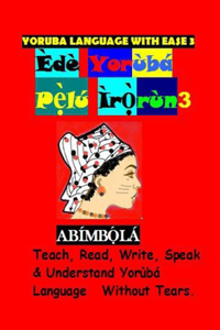 Yoruba Language With Ease 3