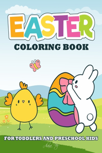 Easter Coloring Book For Toddlers And Preschool Kids