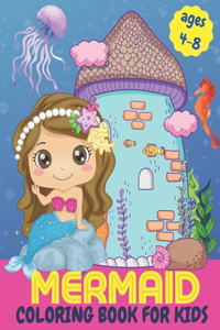Mermaid coloring book for kids ages 4-8