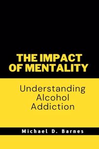 impact of mentality