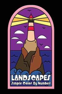 LANDSCAPES Simple Color By Number for Adults