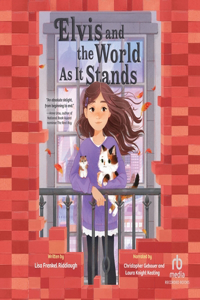 Elvis and the World as It Stands