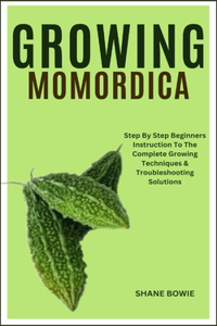 Growing Momordica