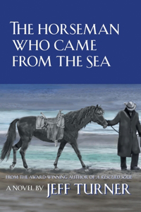 Horseman Who Came from the Sea