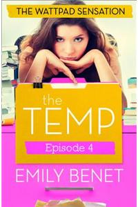 The Temp Episode Four