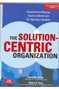 Solution Centric Organization