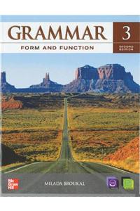 Grammar Form and Function Level 3 Student Book with E-Workbook