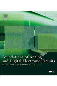 Foundations of Analog and Digital Electronic Circuits