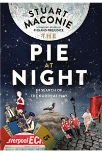The Pie At Night
