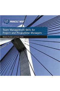 Team Management Skills for Project and Programme Managers